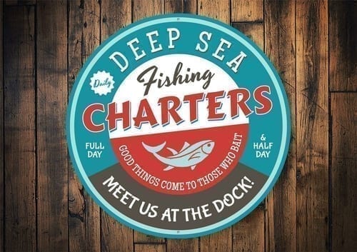 Deep Sea Fishing Charters Sign