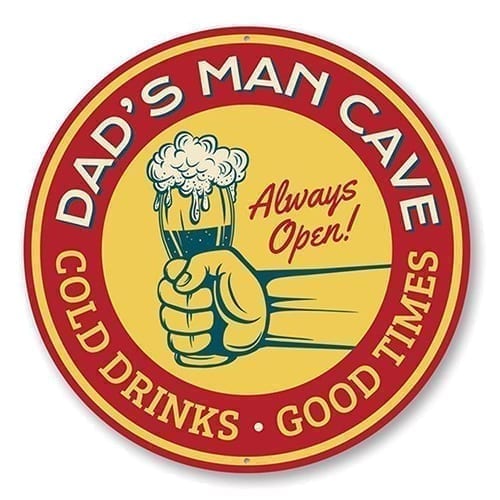 Man Cave Cold Drinks Good Times Sign