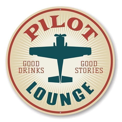 Pilot Drinks Lounge Hangar Sign