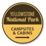 Yellowstone National Park Sign