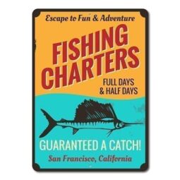 24 x 36 Fishing Charters Sign